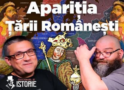 Ce-a fost înainte de Negru Vodă și Basarab? Cum a apărut Țara Românească